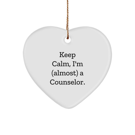 Funny Counselor Heart Ornament Gifts for Counselor Friends from Family This Christmas Season - Keep Calm I'm almost A Counselor - Image 1