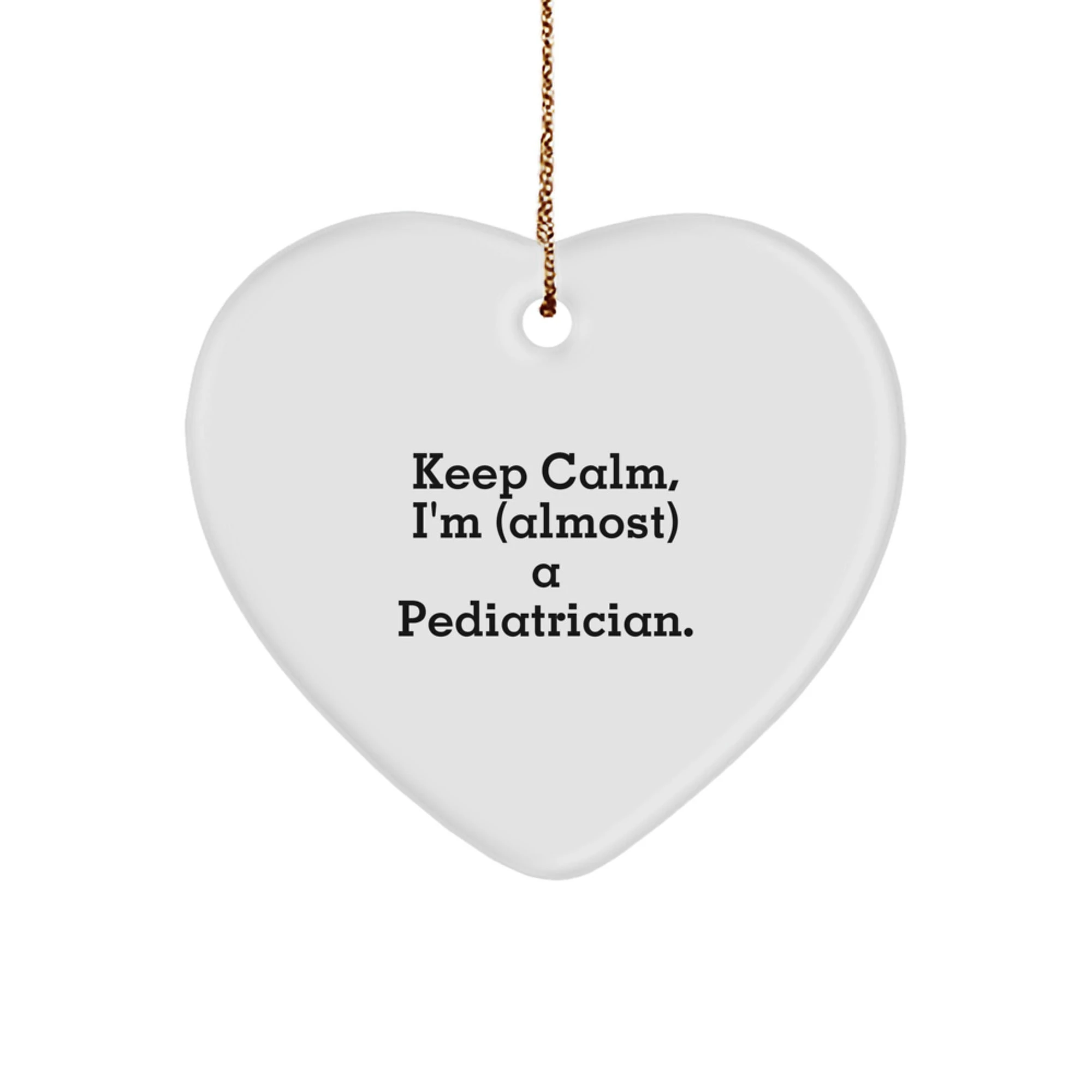 Funny Pediatrician Gifts for Men Heart Ornament - Gifts from Family to Friends with Christmas Unique Gifts for Pediatrician