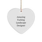 Funny Landscape Designer Heart Christmas Tree Ornament Unique Gifts for Amazing Landscape Designers