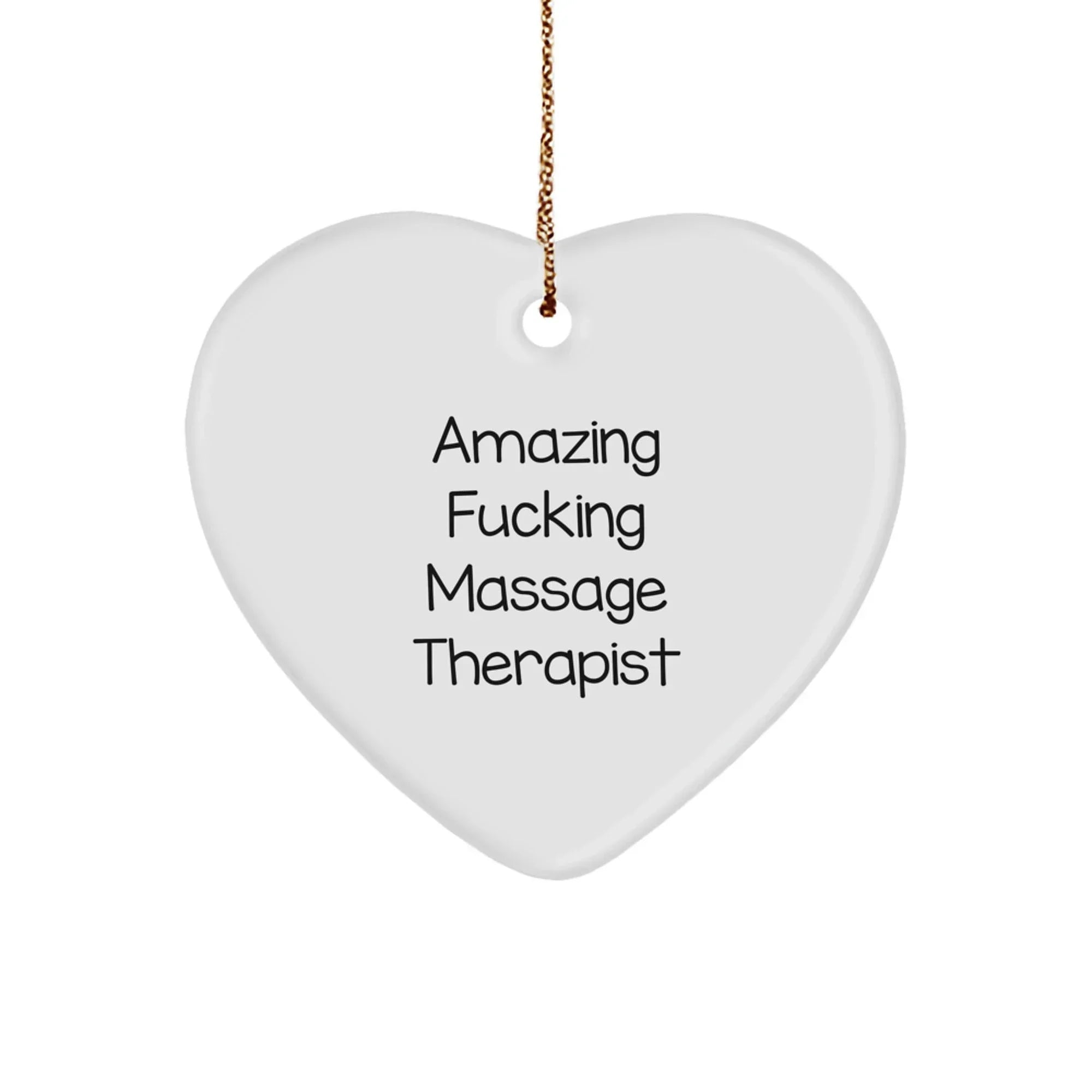 Funny Massage Therapist Gifts from Men, Heart Ornament for Massage Therapist, Funny Massage Therapist Christmas Unique Gifts