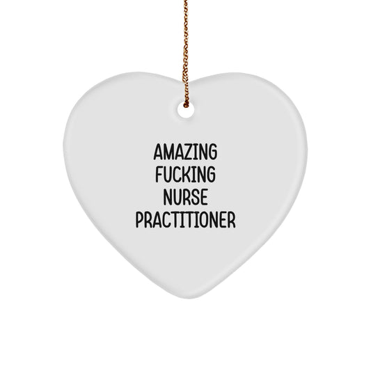 Funny Nurse Practitioner Gifts, Heart Ornament for Nurse Practitioner, Christmas Unique Gifts, Gifts from Men to Nurse Practitioner - Image 1
