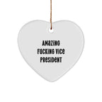 Funny Vice President Christmas Ornament Gifts for Vice President from Friends and Family, Amazing Vice President Heart Ornament, Vice President Love Gift