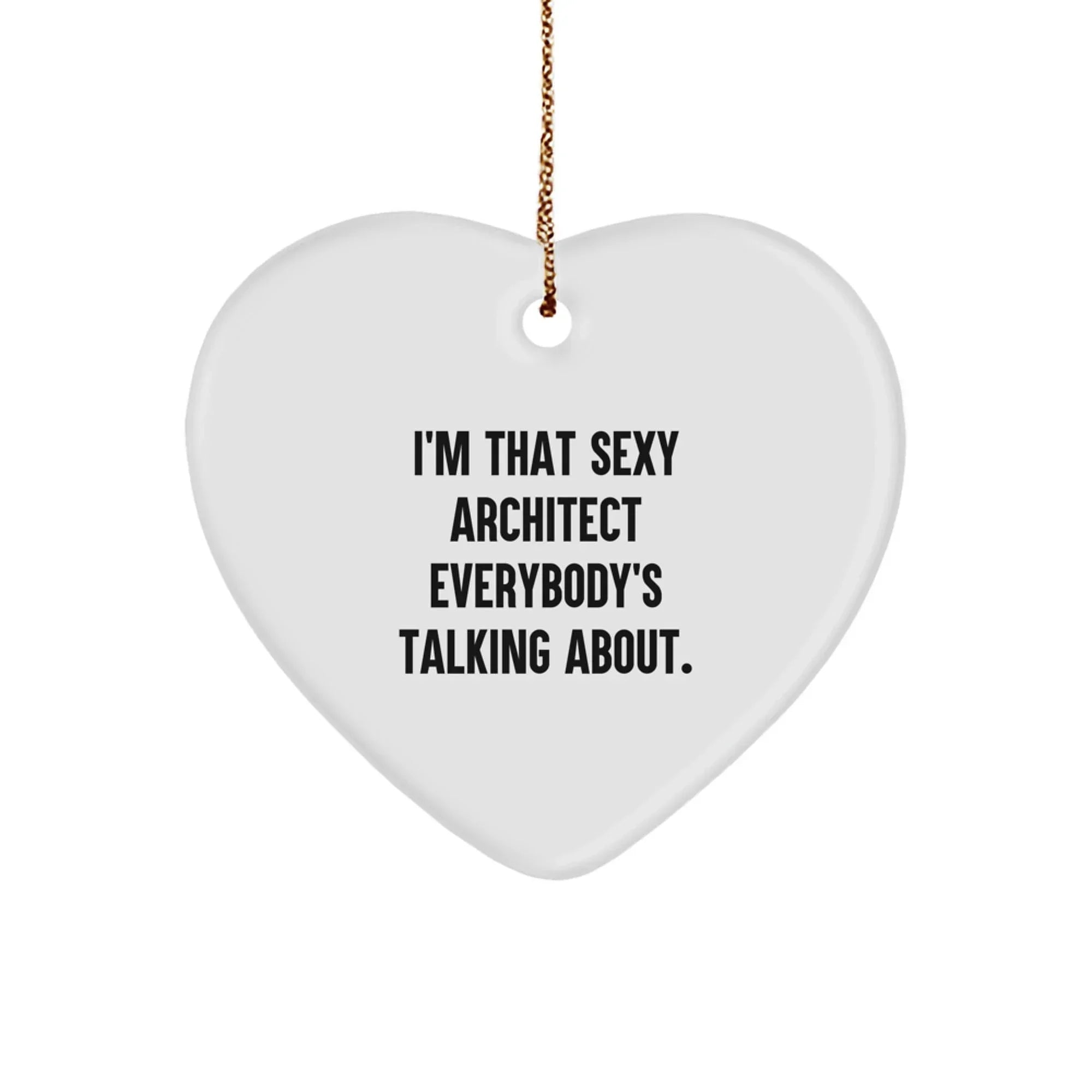 Funny Architect Heart Ornament Gifts from Friends and Family for Men or Women on Christmas Unique Presents