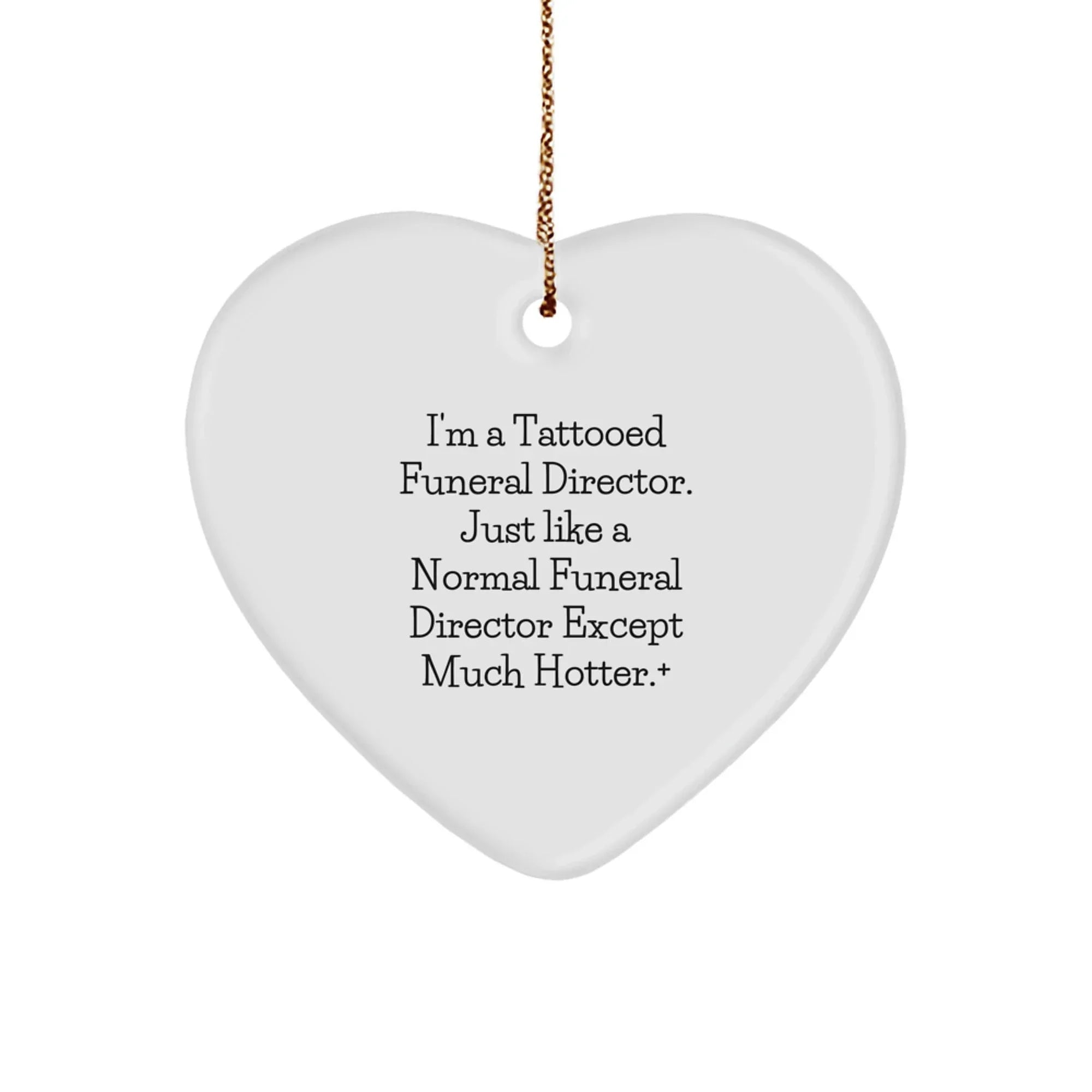 Funny Funeral Director Heart Ornament Gifts from Friends for Men Women Christmas Unique Decoration