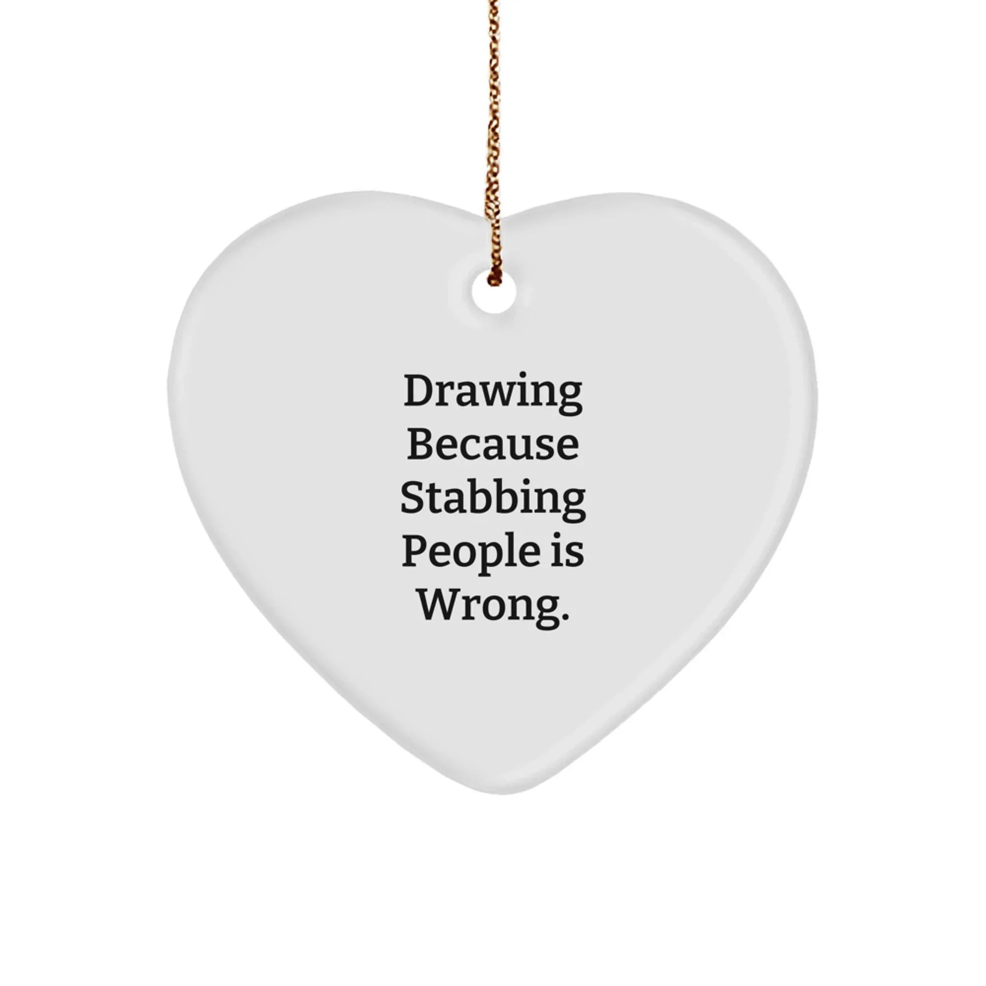 Funny Drawing Gifts from Friends for Drawing Enthusiasts, Heart Ornament for Christmas Unique Gifts