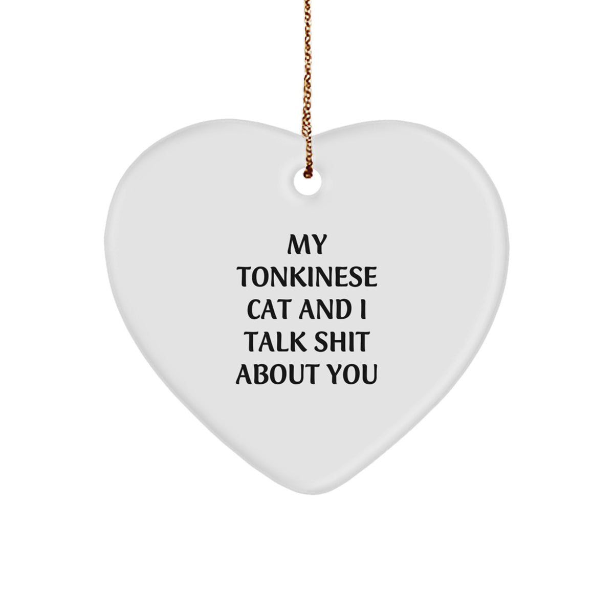 Christmas Gift Funny Tonkinese Cat Ornament for Her - A Present - Image 1