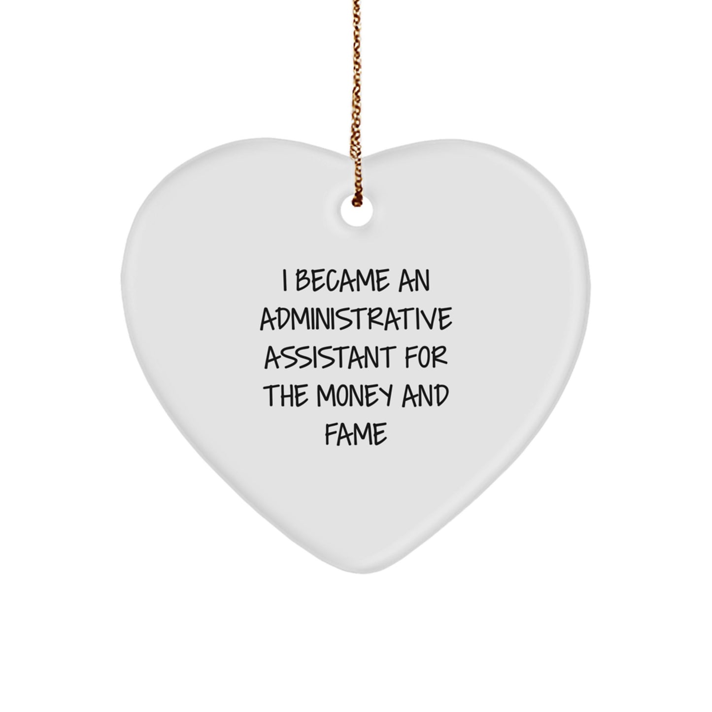 Gifts from Coworkers for Administrative Assistants - Heart Ornament, Funny Quote, Christmas Unique Gifts - Image 1
