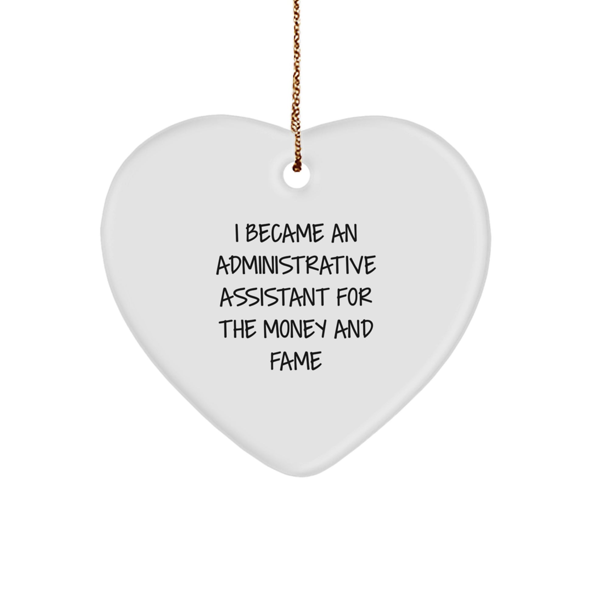 Gifts from Coworkers for Administrative Assistants - Heart Ornament, Funny Quote, Christmas Unique Gifts - Image 1