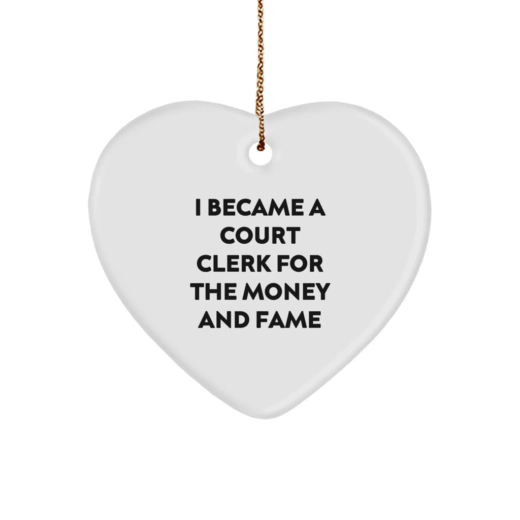 Funny Court Clerk Heart Ornament Gifts from Friends, Family, Coworkers to Court Clerk, Men, Women, Christmas Unique Presents