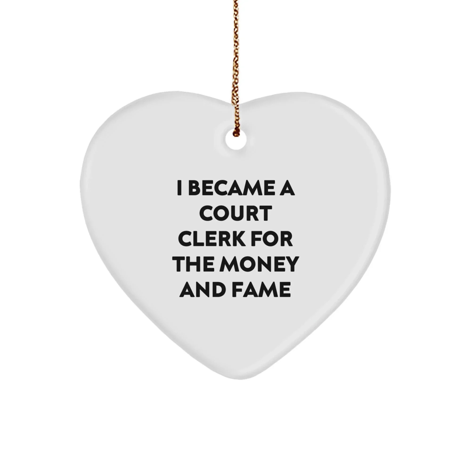 Funny Court Clerk Heart Ornament Gifts from Friends, Family, Coworkers to Court Clerk, Men, Women, Christmas Unique Presents