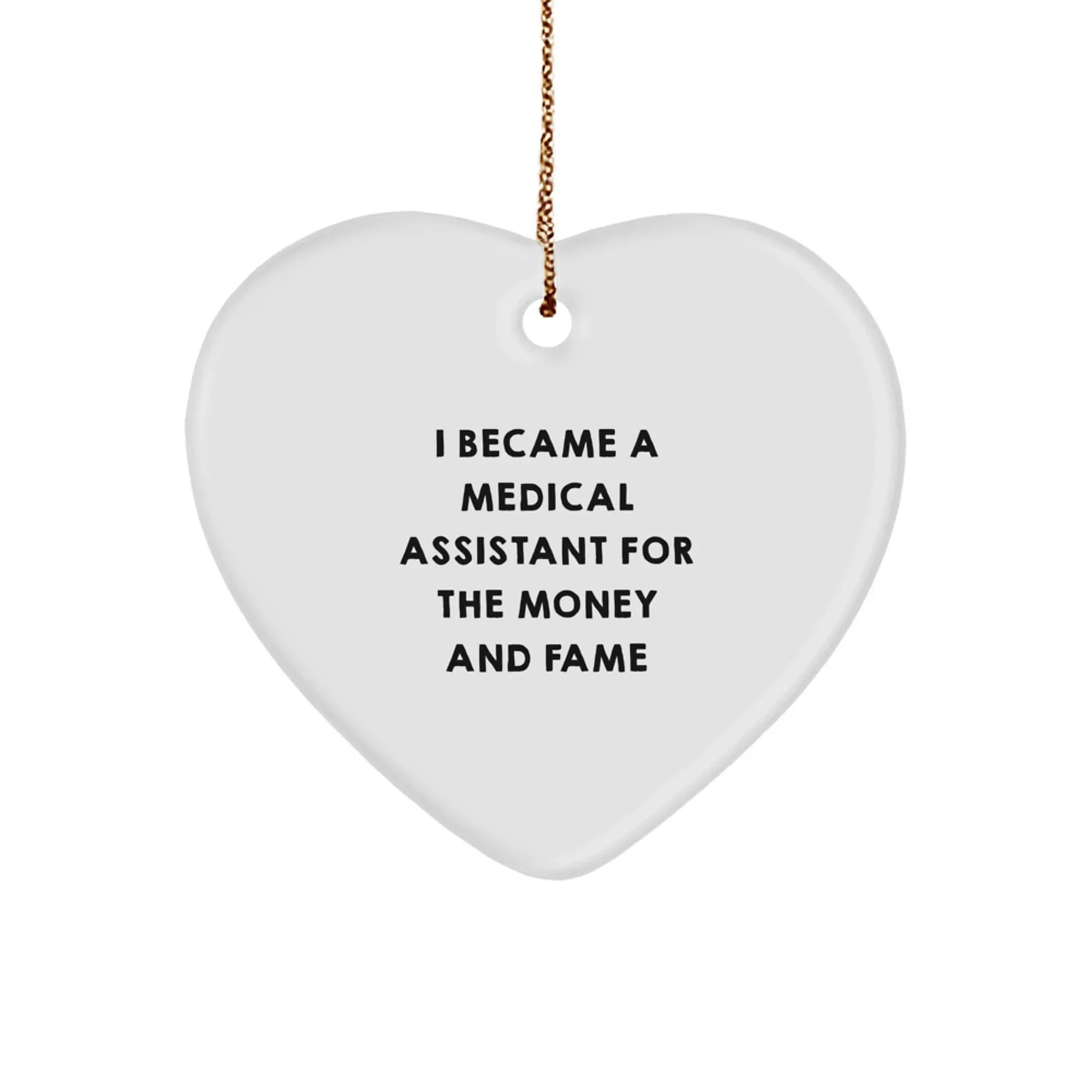 Funny Medical Assistant Gifts, Heart Ornament for Medical Assistant Friends, Christmas Unique Gifts from Men to Medical Assistant Women