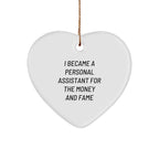 Funny Personal Assistant Heart Ornament Gifts from Men to Friends and Family at Christmas
