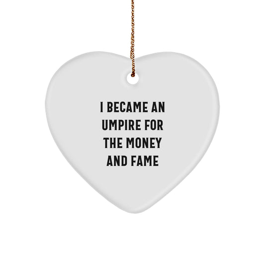 Funny Umpire Gifts for Men, Umpire Heart Ornament, Christmas Unique Gifts from Friends, Umpire Lover's Heart - Image 1