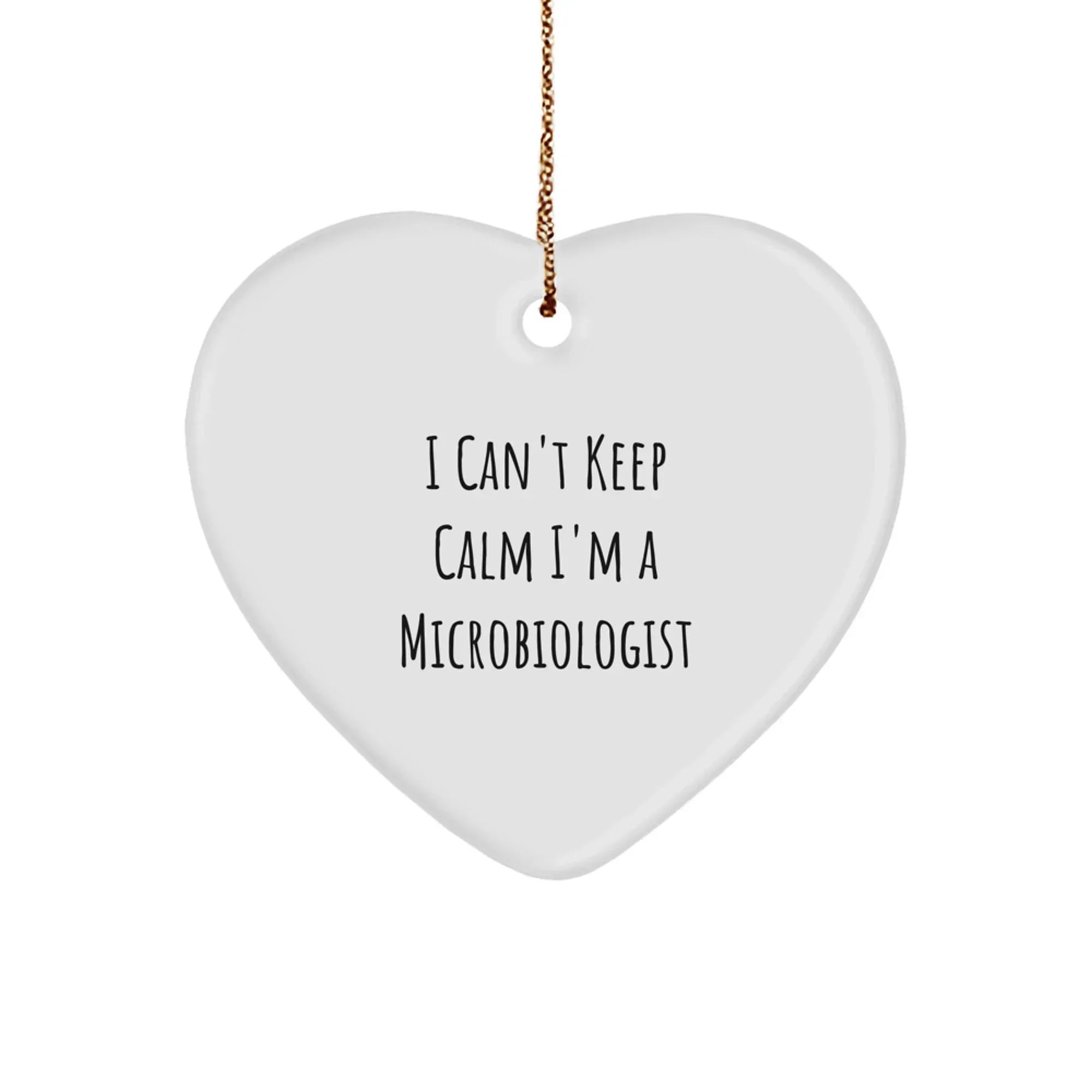 Funny Microbiologist Gifts from Family and Friends for Christmas Unique Heart Ornament - I'm a Microbiologist