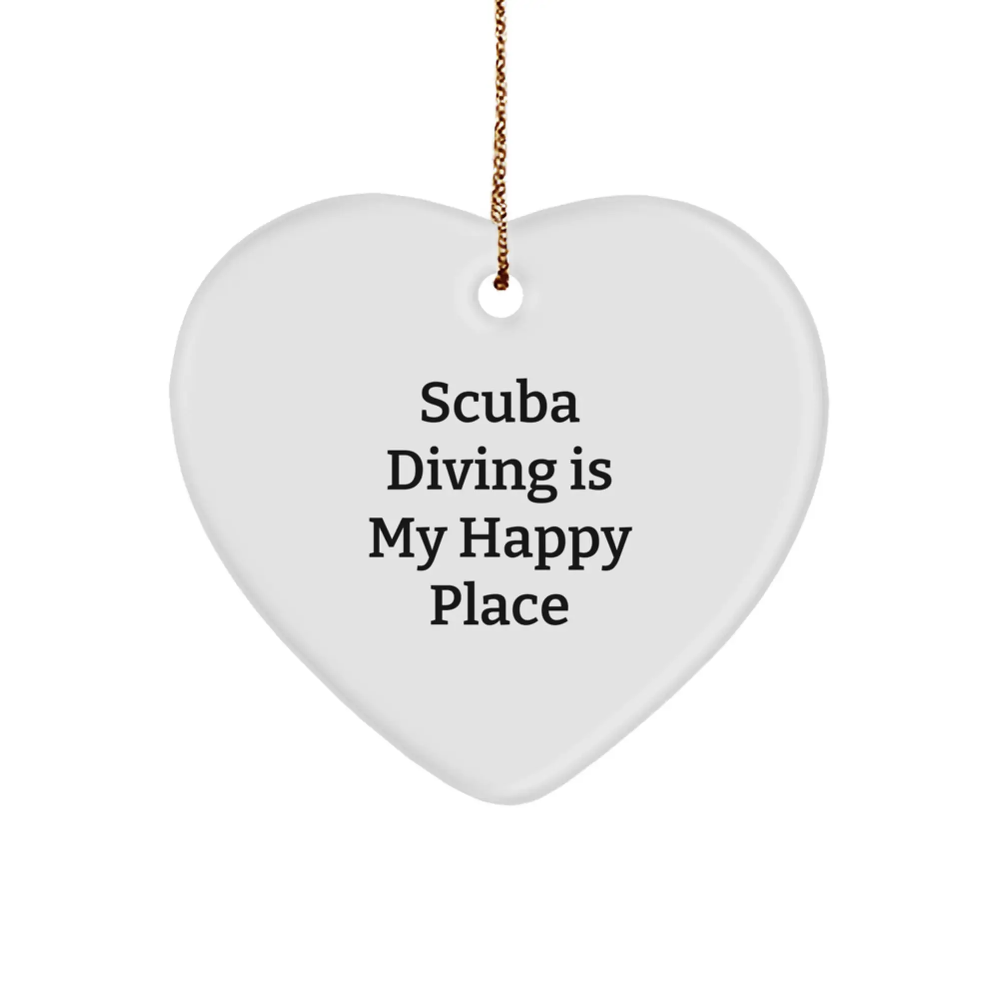 Scuba Diving Gifts for Men - 'Scuba Diving Is My Happy Place', Heart Ornament for Scuba Divers, Funny Scuba Diving Christmas Unique Gifts - Image 1
