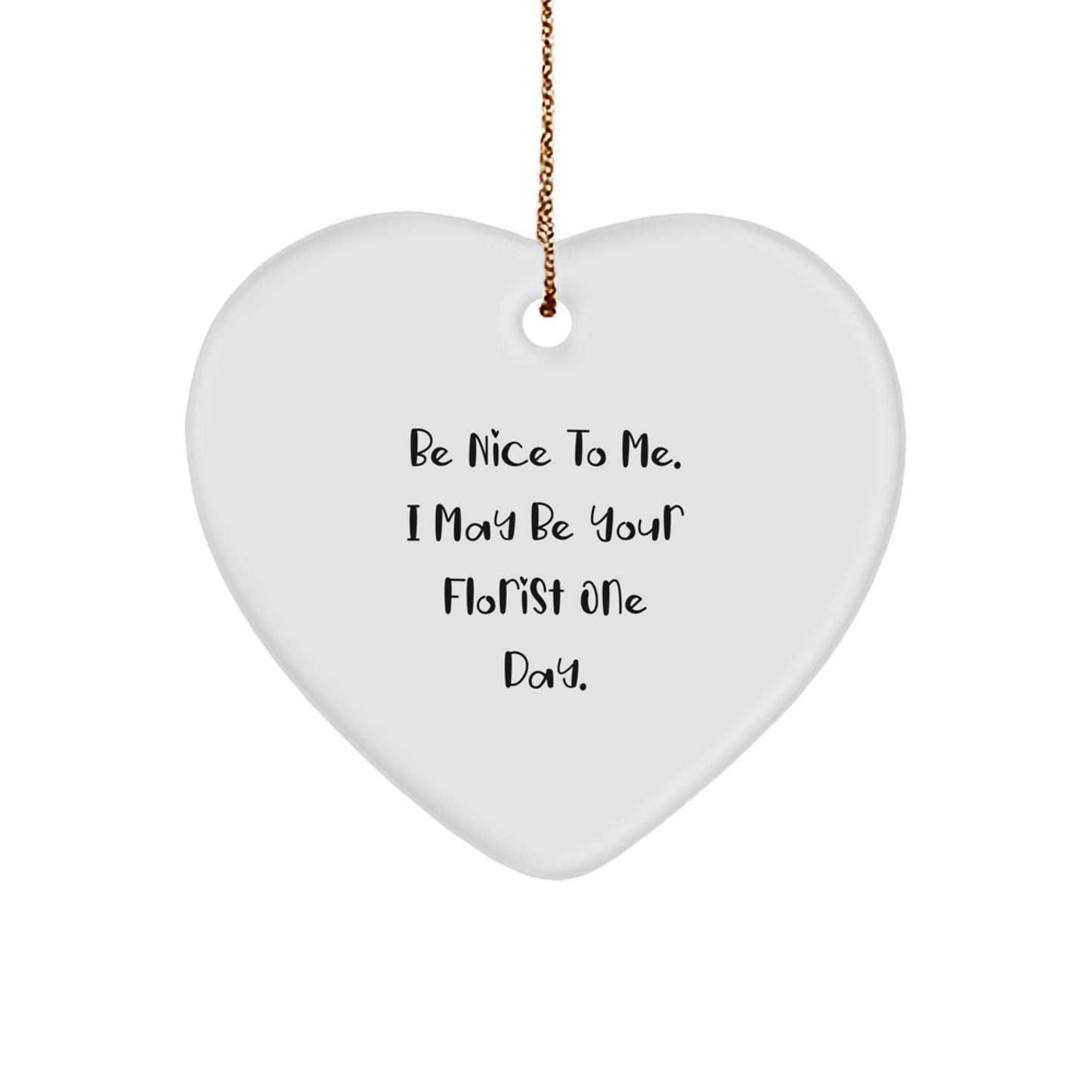 Funny Florist Gifts from Friends for Christmas Unique Heart Ornament - Image 1