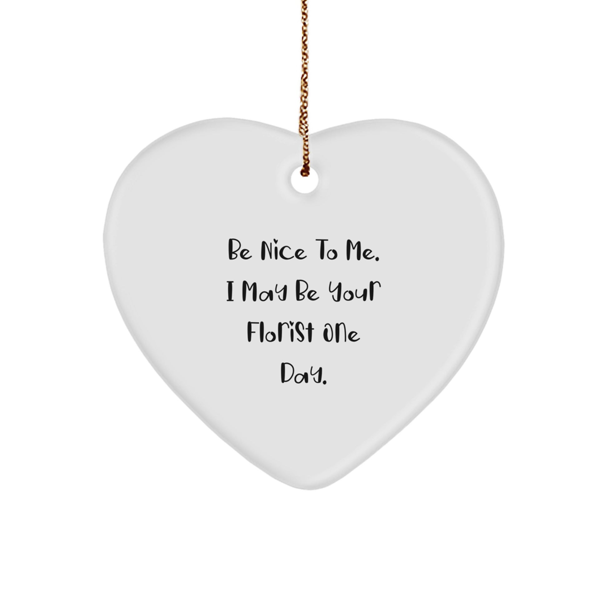 Funny Florist Gifts from Friends for Christmas Unique Heart Ornament - Image 1