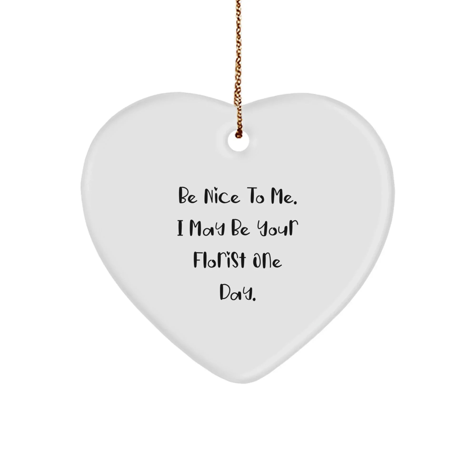 Funny Florist Gifts from Friends for Christmas Unique Heart Ornament