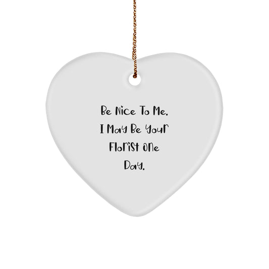 Funny Florist Gifts from Friends for Christmas Unique Heart Ornament - Image 1