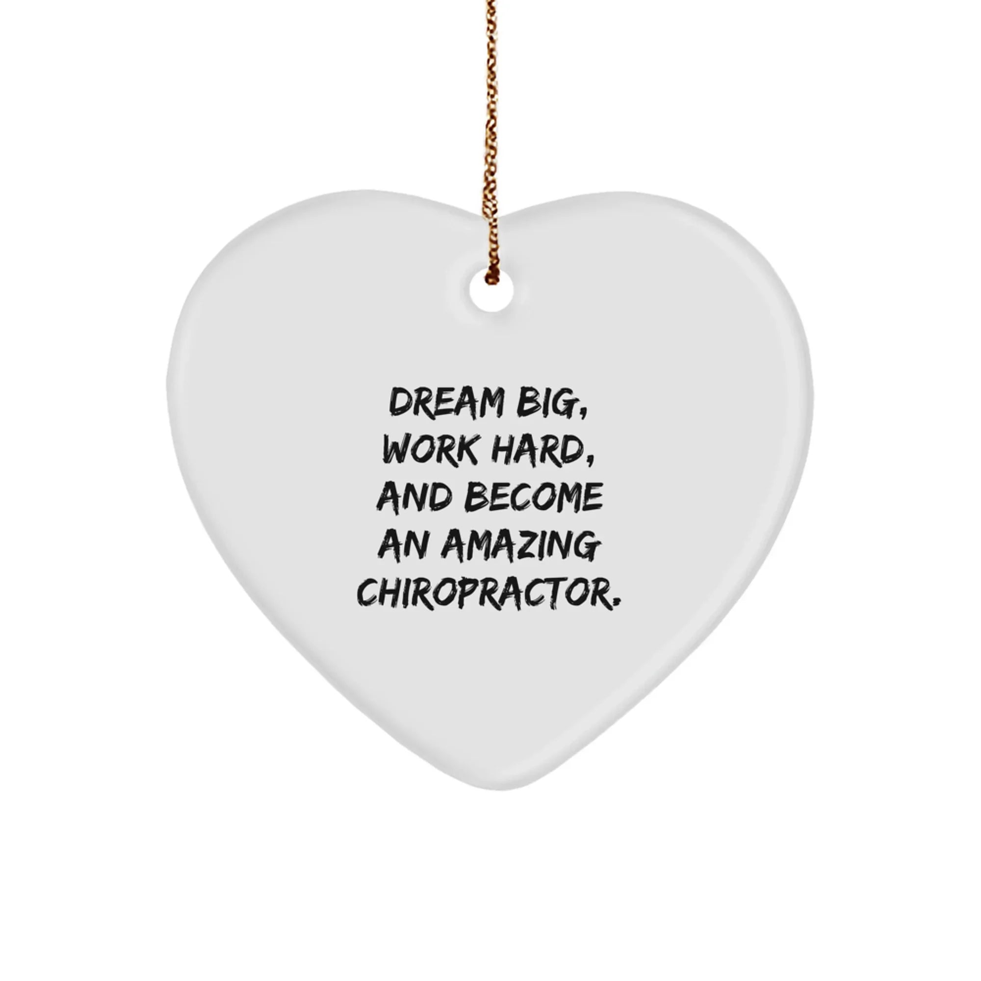 Chiropractor Heart Ornament Gifts from Men for Chiropractors - Funny Inspirational Christmas Unique Heart Shaped MDF Ornament with Gold Cord