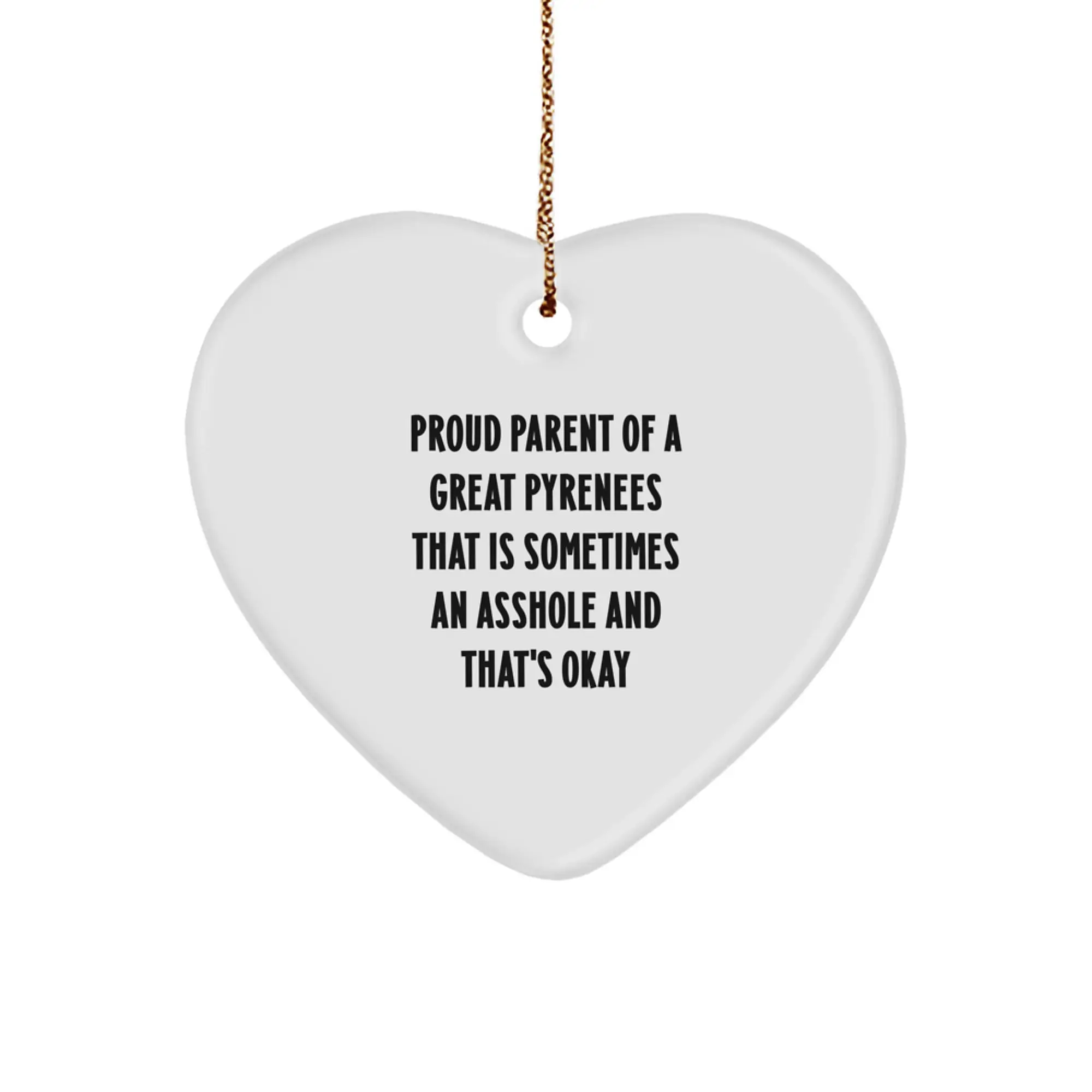 Funny Great Pyrenees Dog Gifts, Heart Ornament for Proud Parents, Christmas Unique Presents for Men, Women, or Friends, Gifts from Family - Image 1