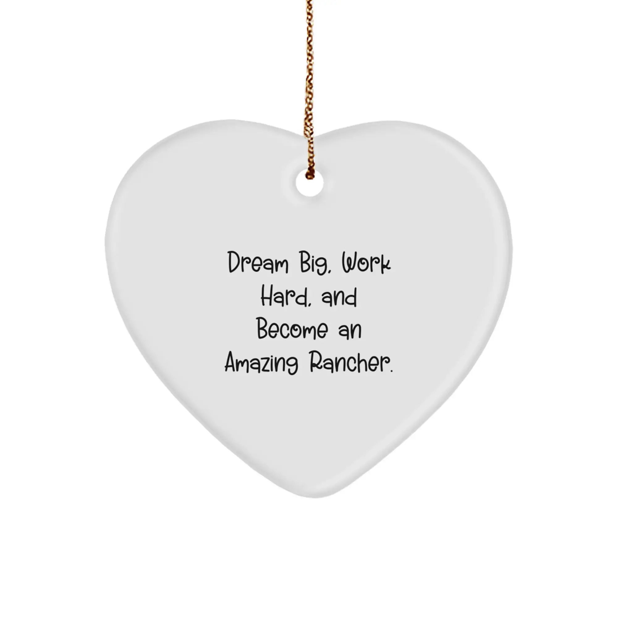 Rancher Inspirational Gifts for Men Funny Heart Ornament, Gifts from Family to Rancher Coworkers - Image 1