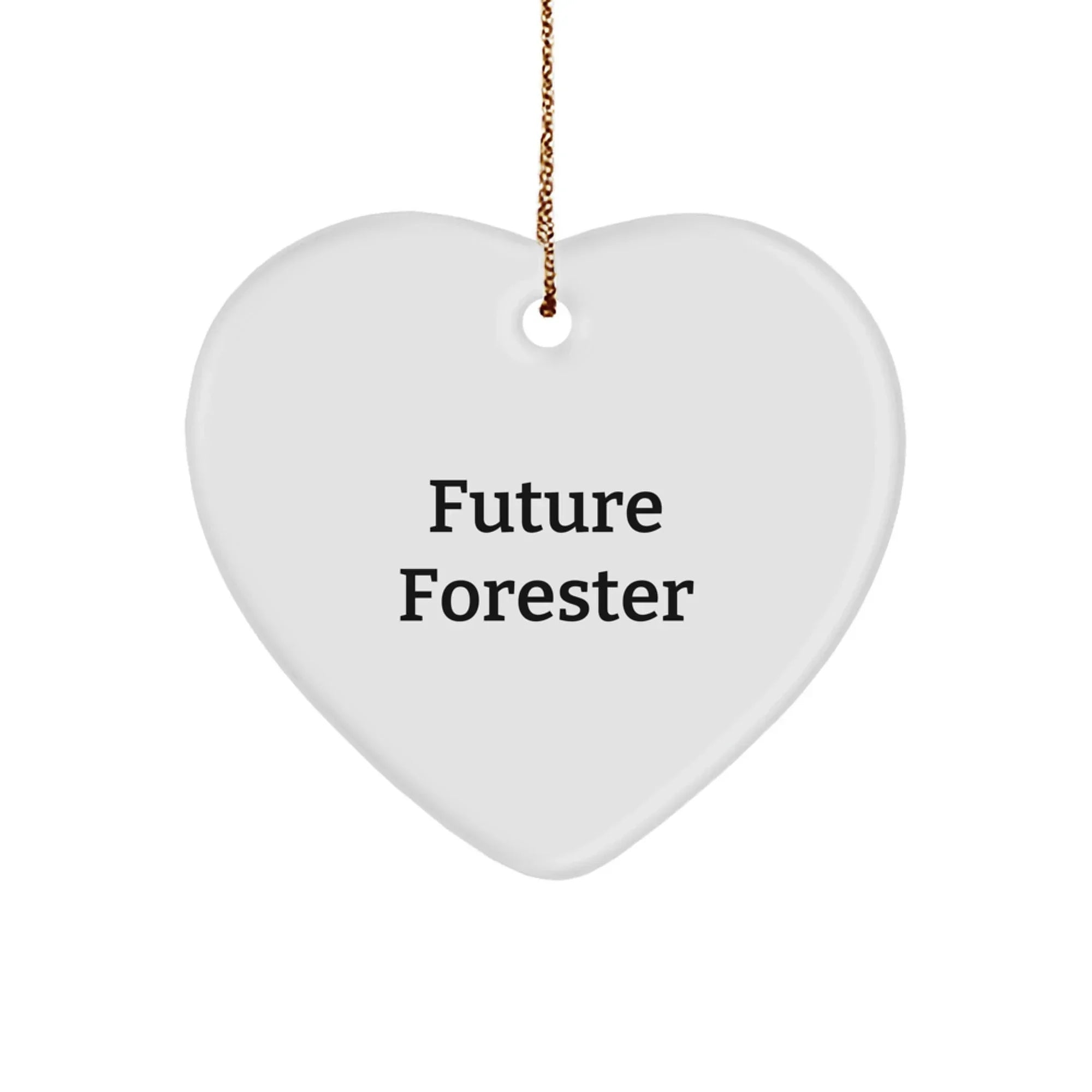 Funny Future Forester Heart Ornament Gifts from Friends and Family - Heartfelt Christmas Unique Gifts for Forester Men Women