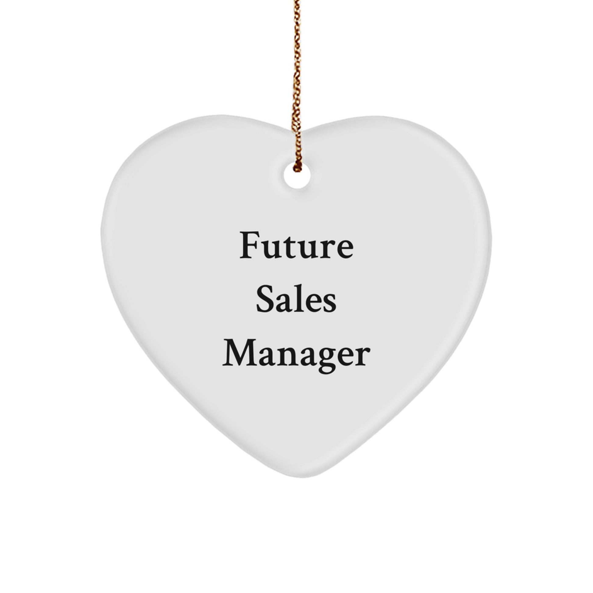 Funny Sales Manager Gifts from Friends, Heart Ornament for Future Sales Manager, Christmas Unique Gifts - Image 1