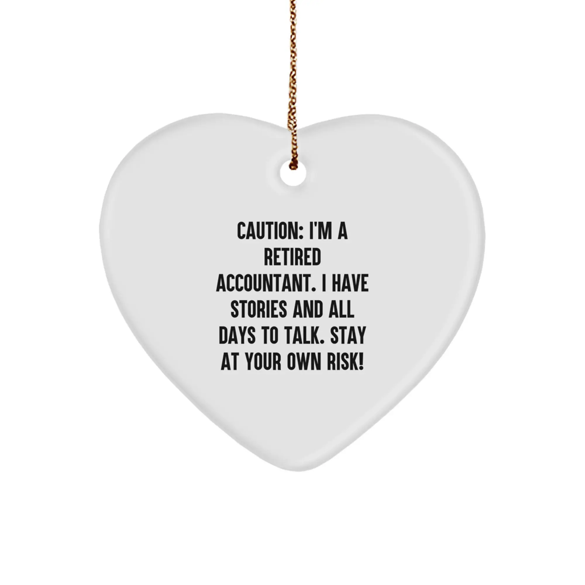 Gifts from Friends, Family, and Coworkers for the Accountant in Your Life - Funny Quote, Heart Ornament for Christmas - Image 1