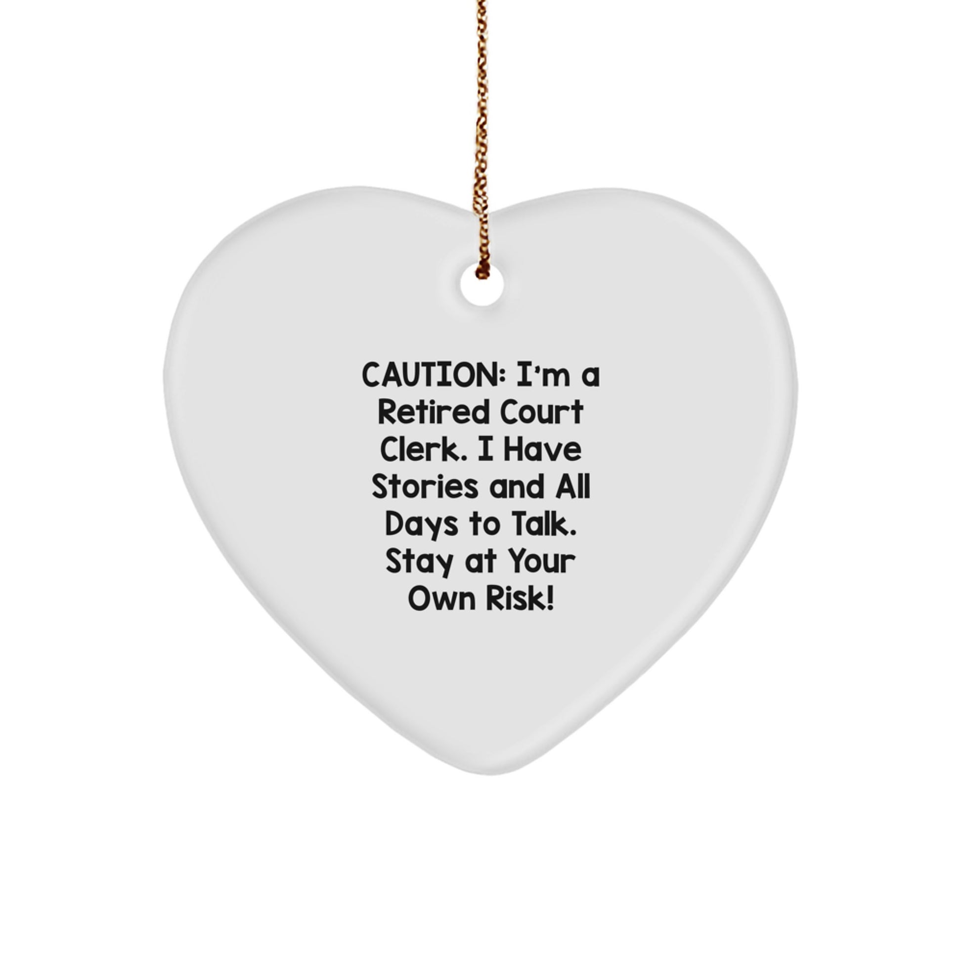 Funny Court Clerk Gift Ideas, Heart Ornament from a Retired Clerk, Christmas Unique Gifts for Court Clerks by Friends - Image 1