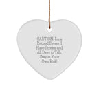 Funny Driver Gift, Heart Ornament with Caution Quote, Christmas Memorable Presents for Men or Women
