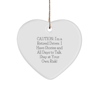 Funny Driver Gift, Heart Ornament with Caution Quote, Christmas Memorable Presents for Men or Women - Image 1