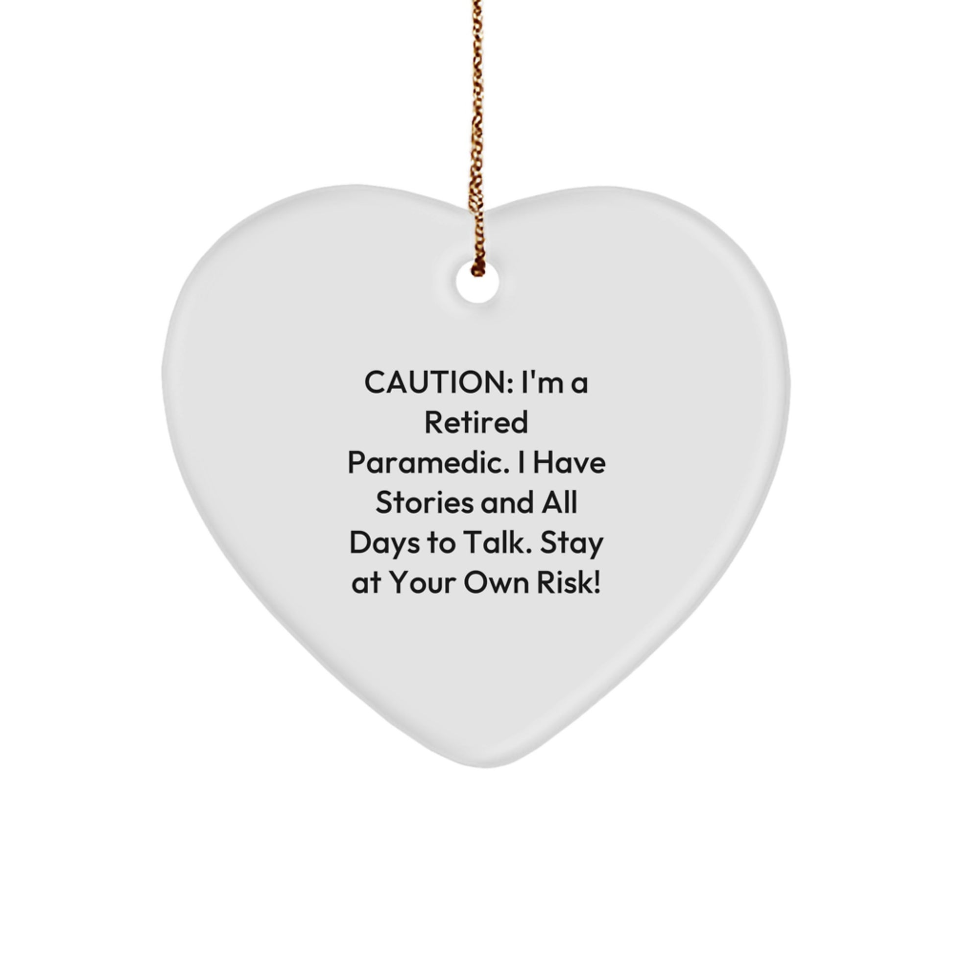 Funny Rescue Worker Heart Ornament Gifts from Men to Coworkers, Stay At Your Own Risk! - Rescue Worker Retirement Present for Friends - Christmas Unique Gifts