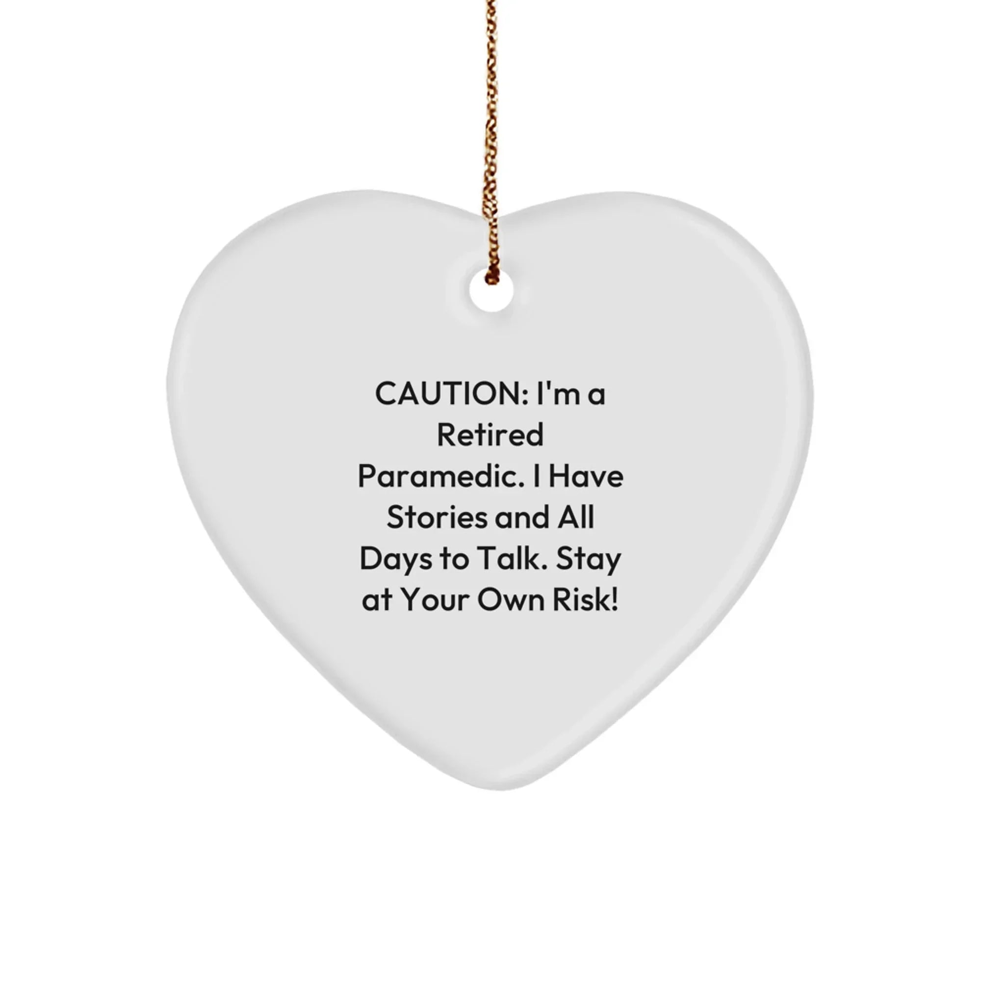 Funny Rescue Worker Heart Ornament Gifts from Men to Coworkers, Stay At Your Own Risk! - Rescue Worker Retirement Present for Friends - Christmas Unique Gifts