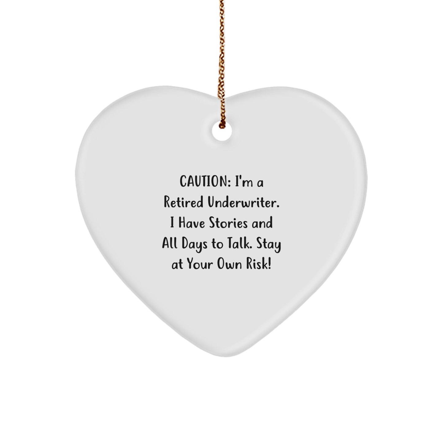 Funny Gift Ideas for Underwriter - Heart Ornament with Caution, Underwriter Gifts for Men or Women - Image 1