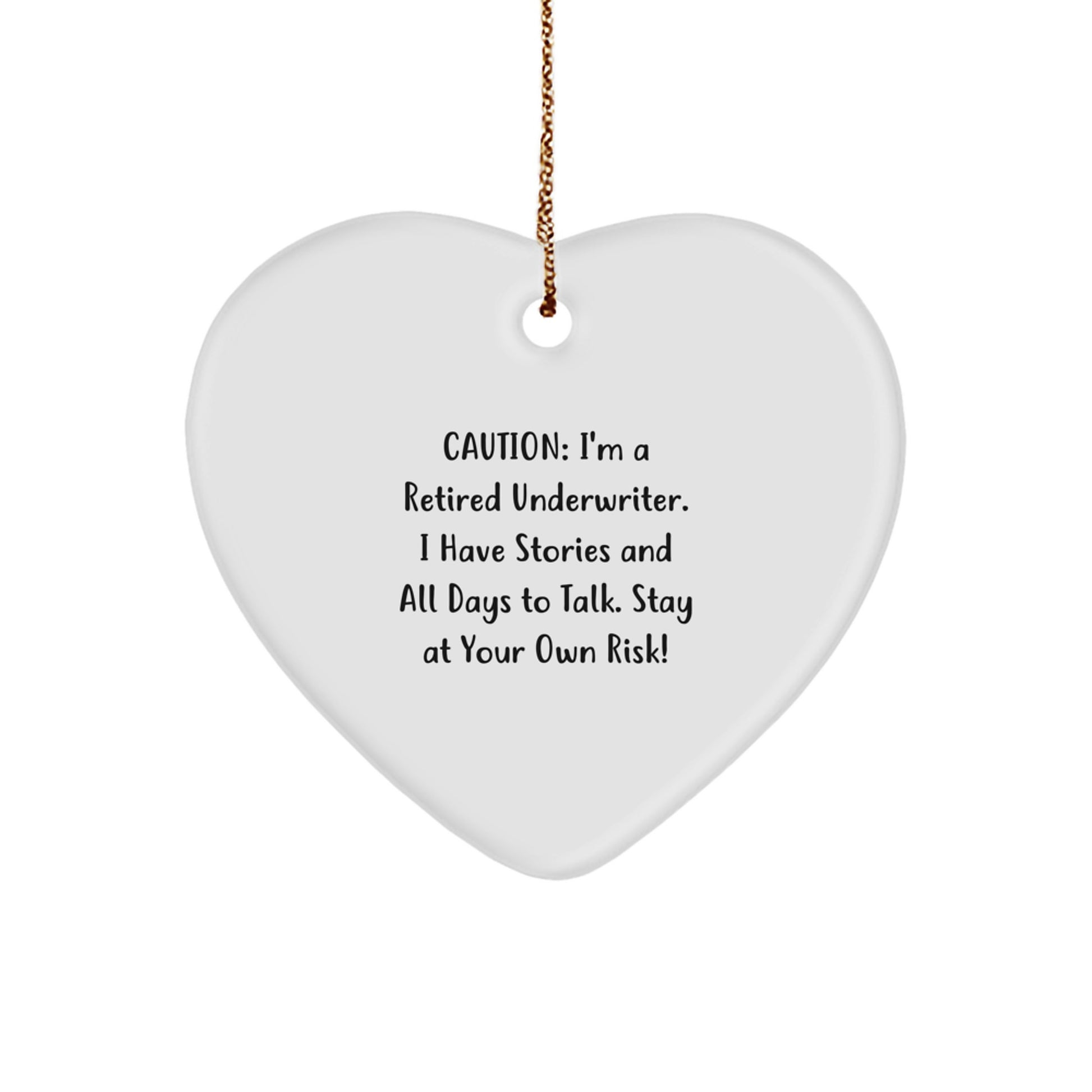 Funny Gift Ideas for Underwriter - Heart Ornament with Caution, Underwriter Gifts for Men or Women - Image 1