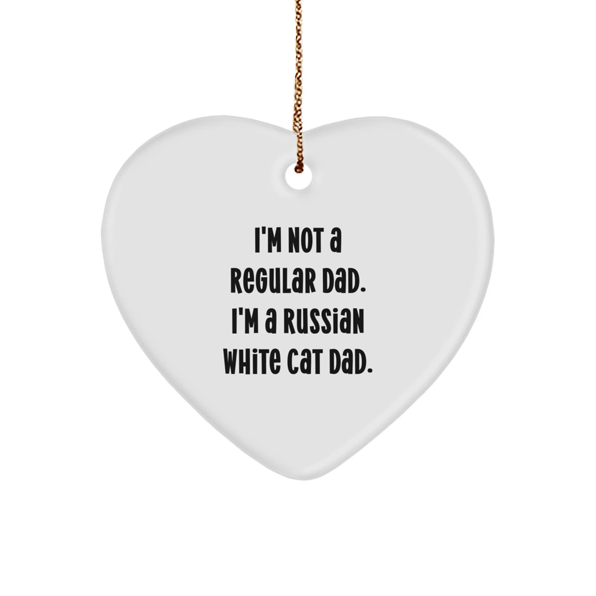 Funny Russian White Cat Dad Gifts for Christmas - Heart Ornament Gifts from Men to Family