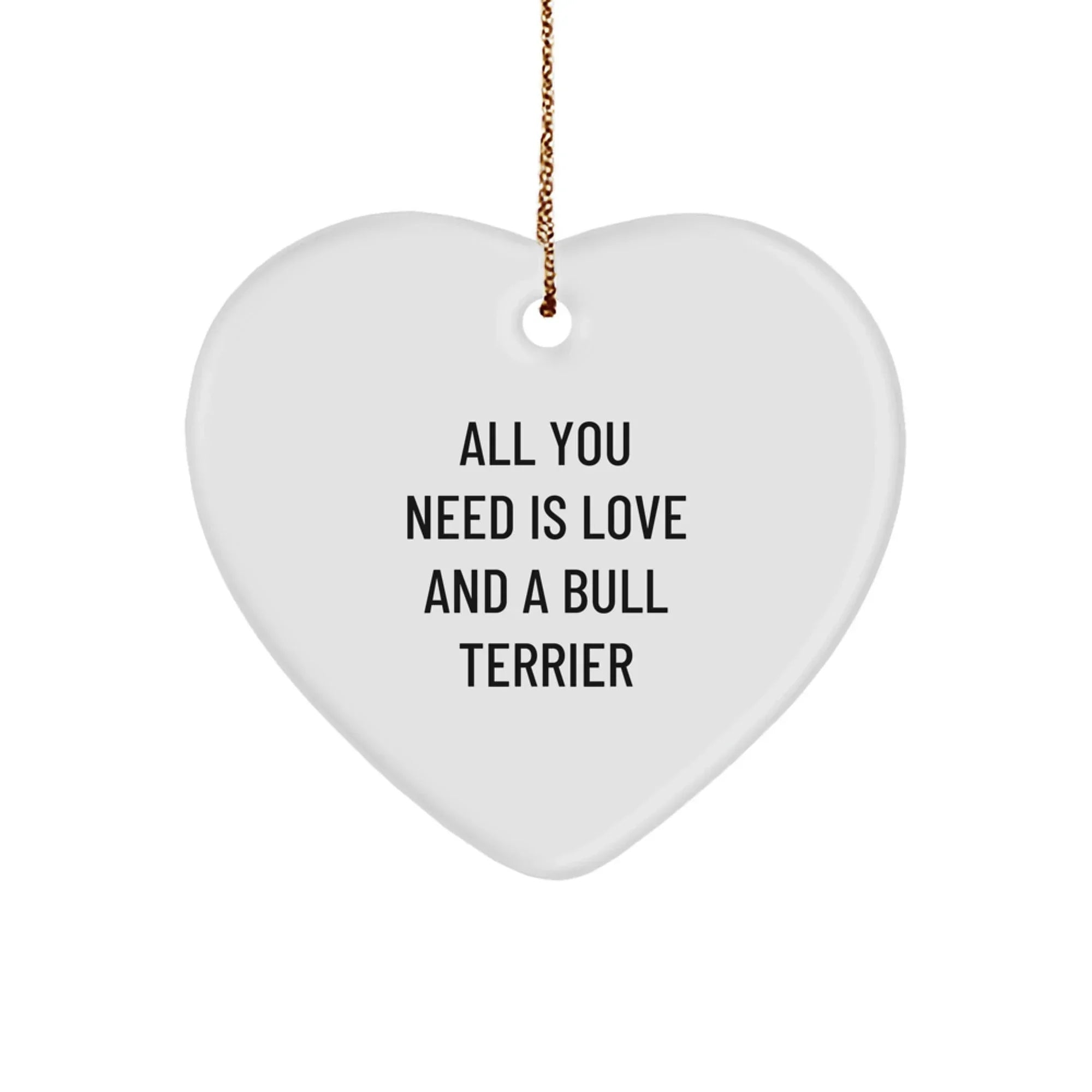 Unique Bull Terrier Dog Heart Ornament Gifts from Men to Family for Christmas