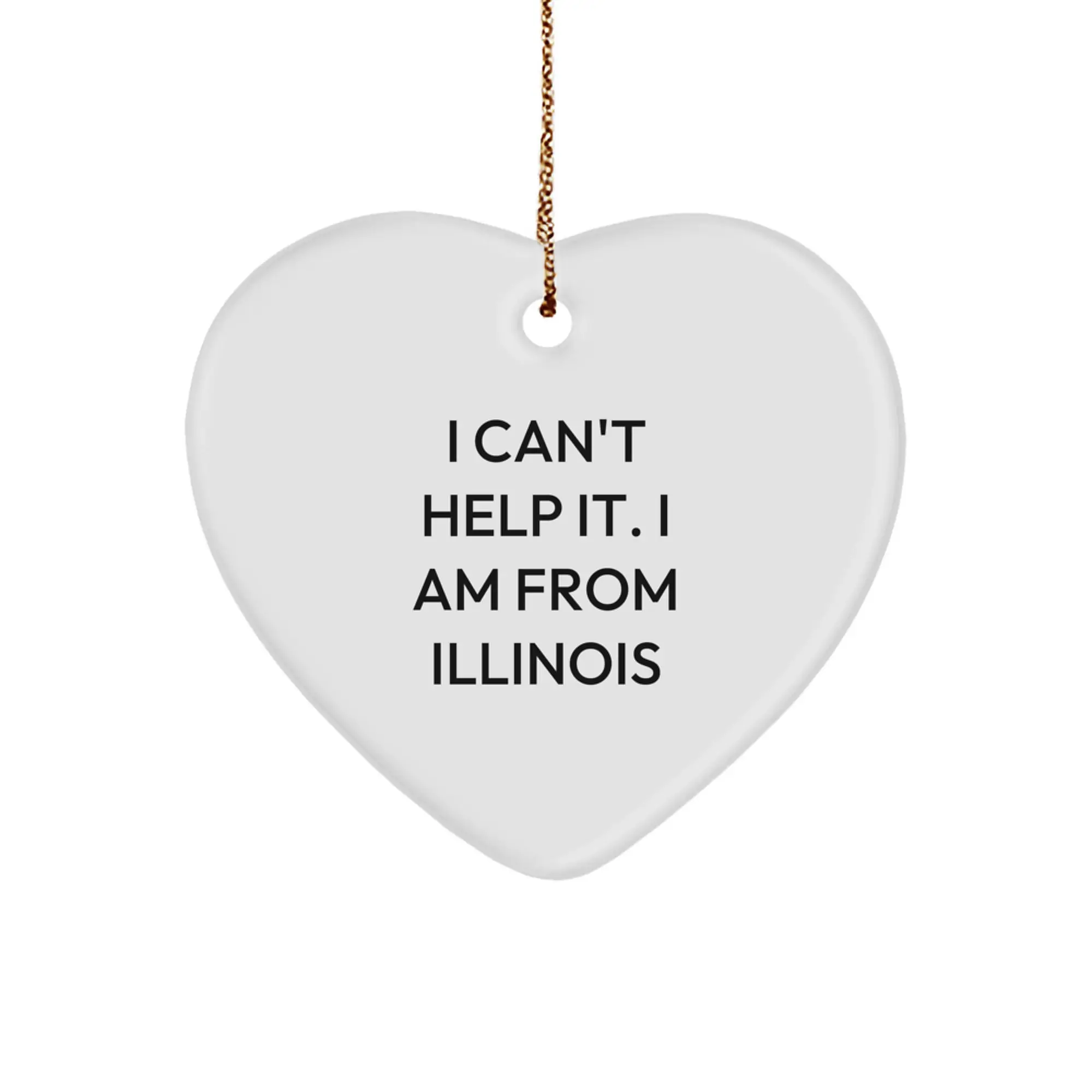 Funny Illinois Heart Ornament Gifts from Friends for Illinois Home Decor Illinois Christmas Unique Gifts - Image 1