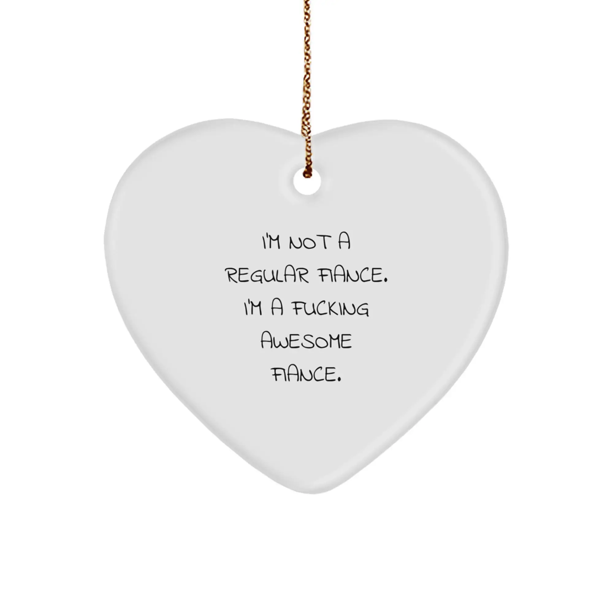 Funny Fiance Christmas Heart Ornament Gifts from Men to Fiancee - Image 1