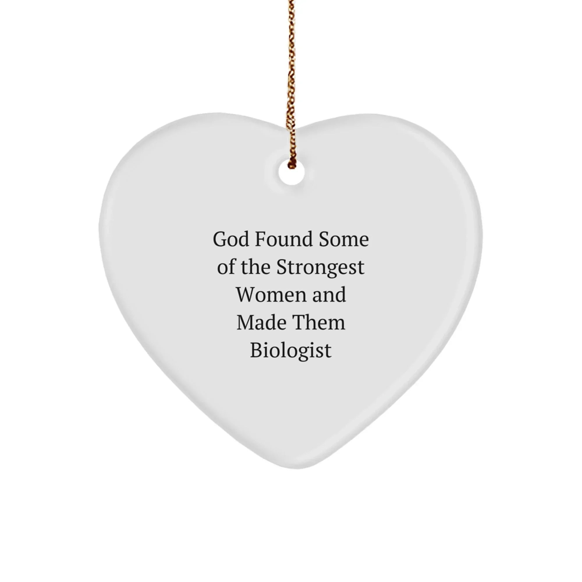 Funny Biologist Gifts from Men for Biologist Women - Heart Ornament - Christmas Unique Gifts