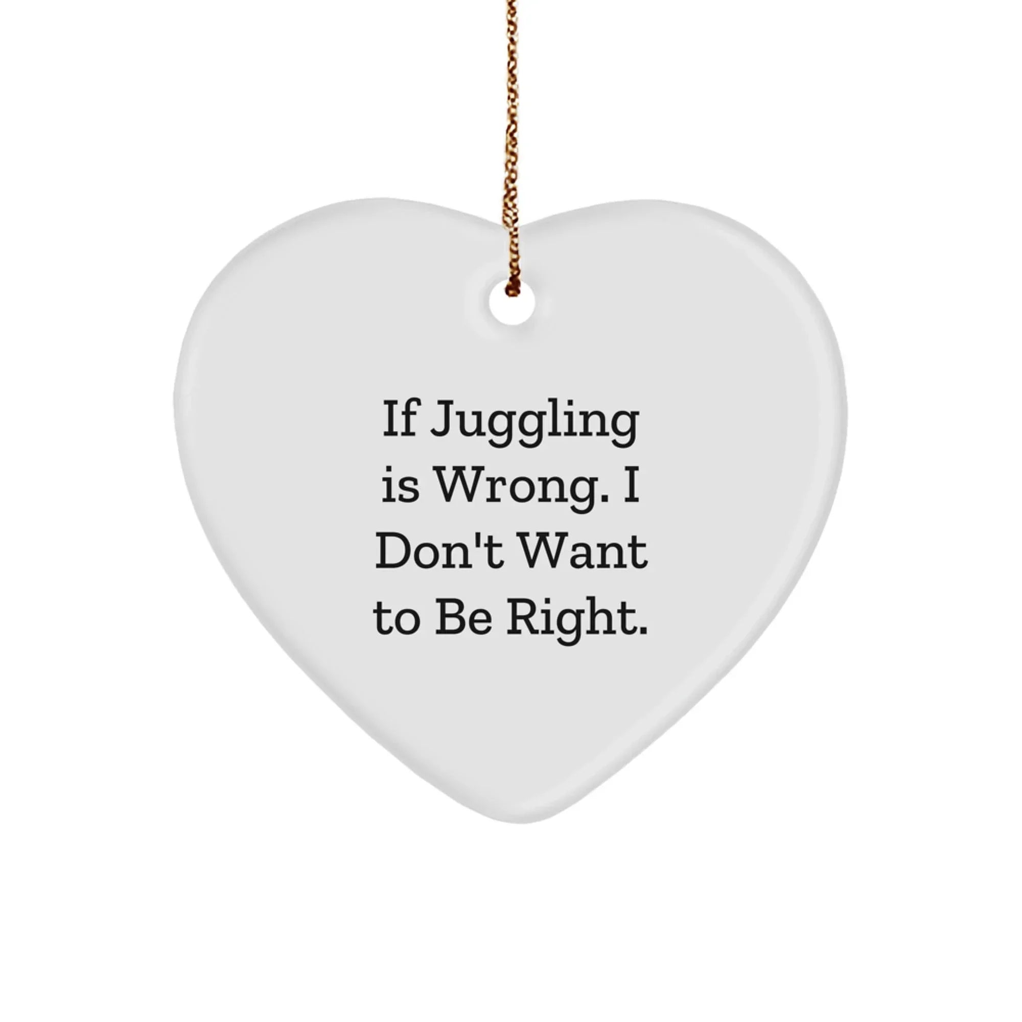 Funny Juggling Heart Ornament Gifts for Juggling Friends and Family - Christmas Unique Gifts from Men to Women