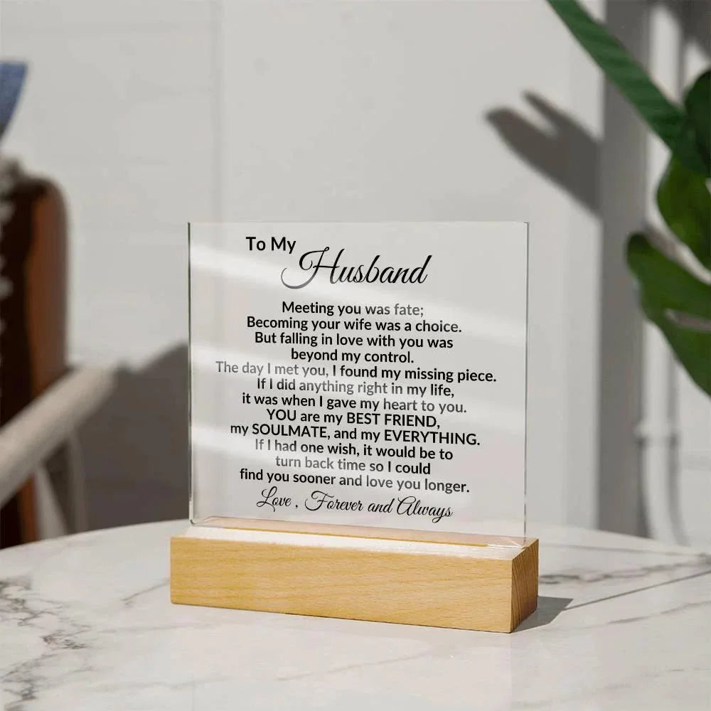 Heartfelt Gift for Husband - You are my Best Friend, My Soulmate, My Everything Anniversary Birthday Valentine Engraved Acrylic Plaque