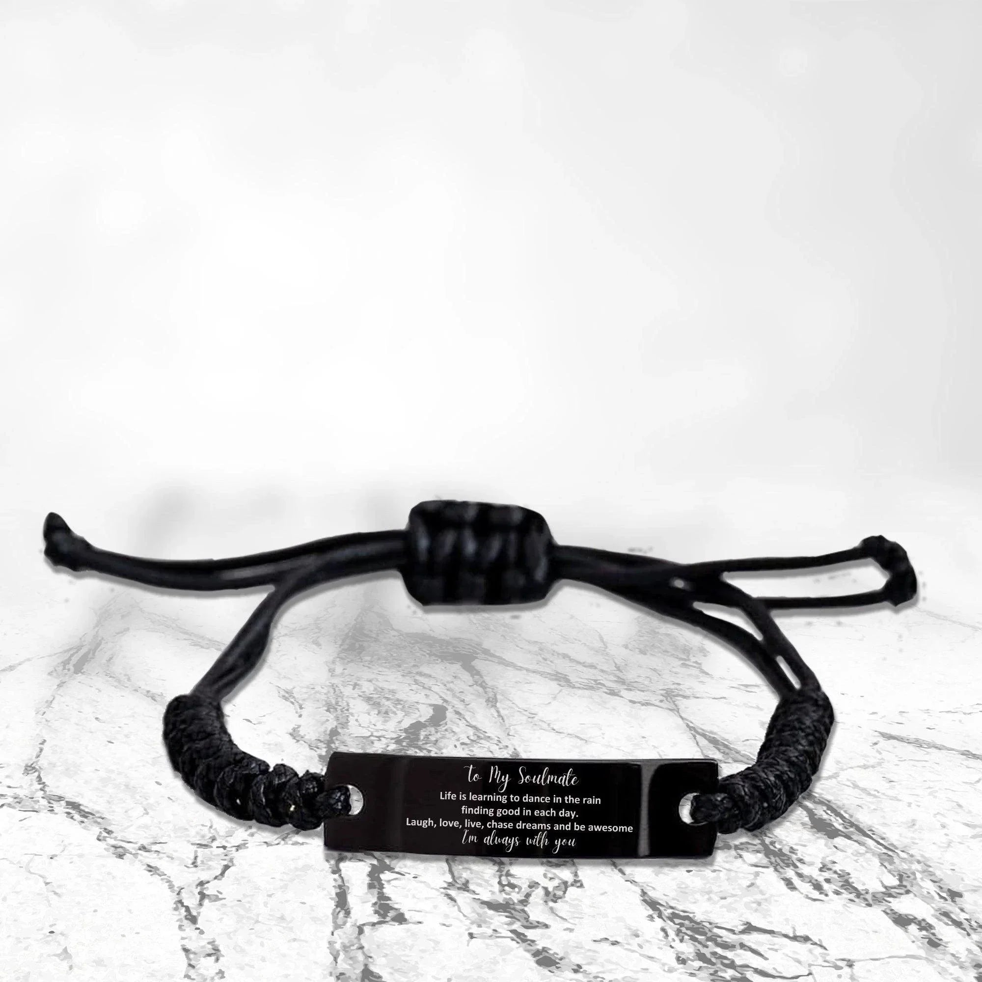 Heartfelt Soulmate Engraved Black Leather Rope Bracelet - Life is Learning to Dance in the Rain - Birthday, Christmas Holiday Gifts