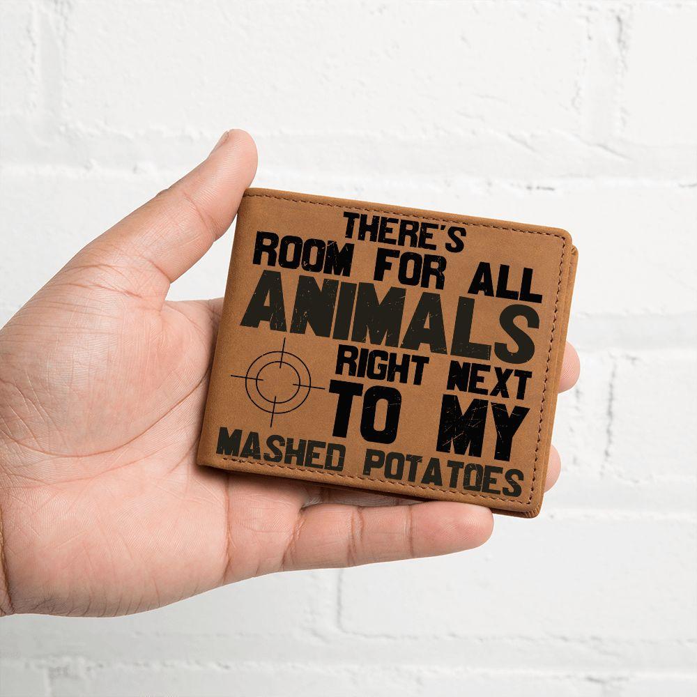 Hunter Gift Room For Animals Next to My Mashed Potatoes Leather Wallet - Mallard Moon Gift Shop