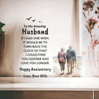 Husband Anniversary Gift Wish I Can Turn Back Time Acrylic Plaque