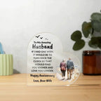 Husband Anniversary Gift Wish I Can Turn Back Time Acrylic Plaque