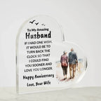 Husband Anniversary Gift Wish I Can Turn Back Time Acrylic Plaque