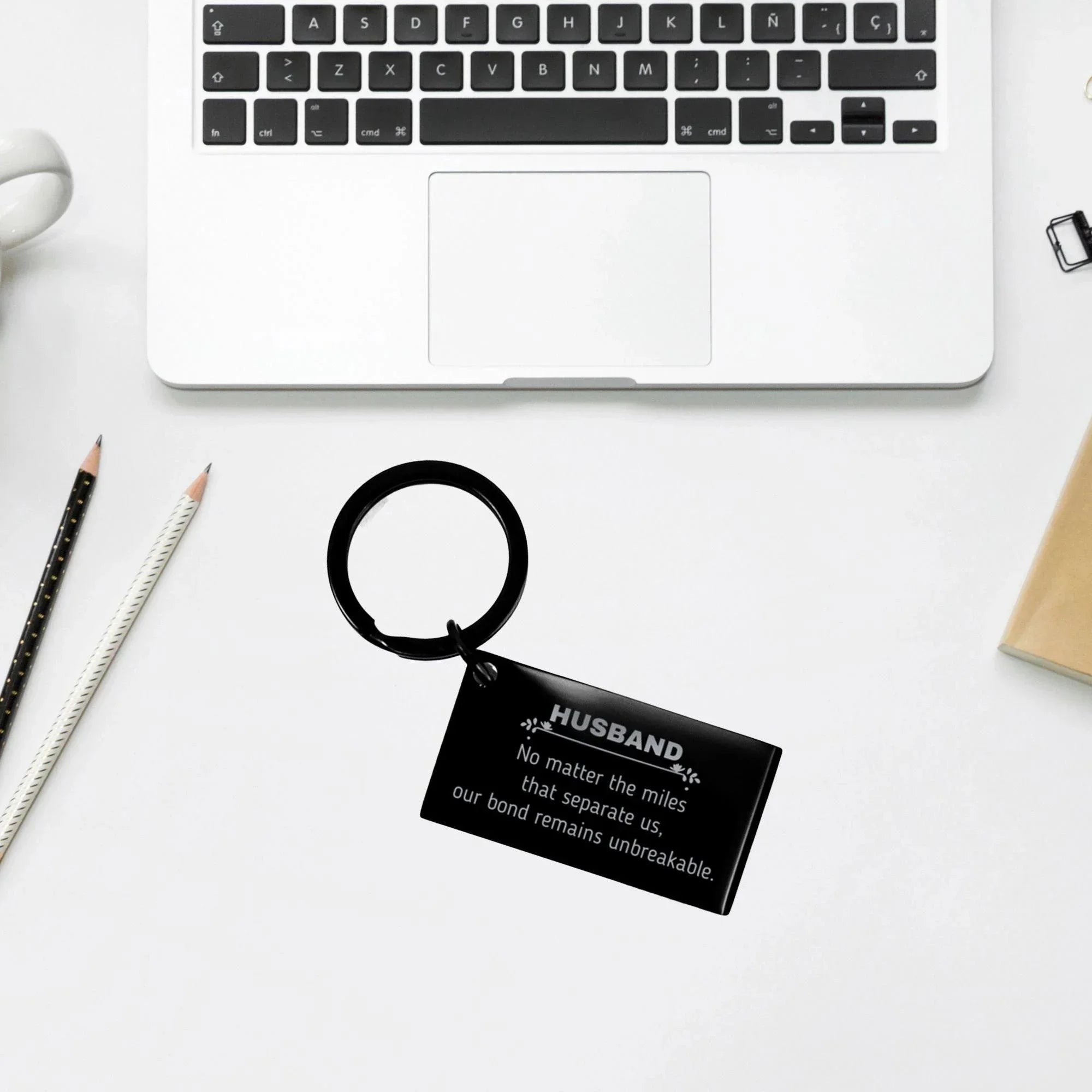 Husband Long Distance Relationship Gifts, No matter the miles that separate us, Cute Love Keychain For Husband, Birthday Christmas Unique Gifts For Husband