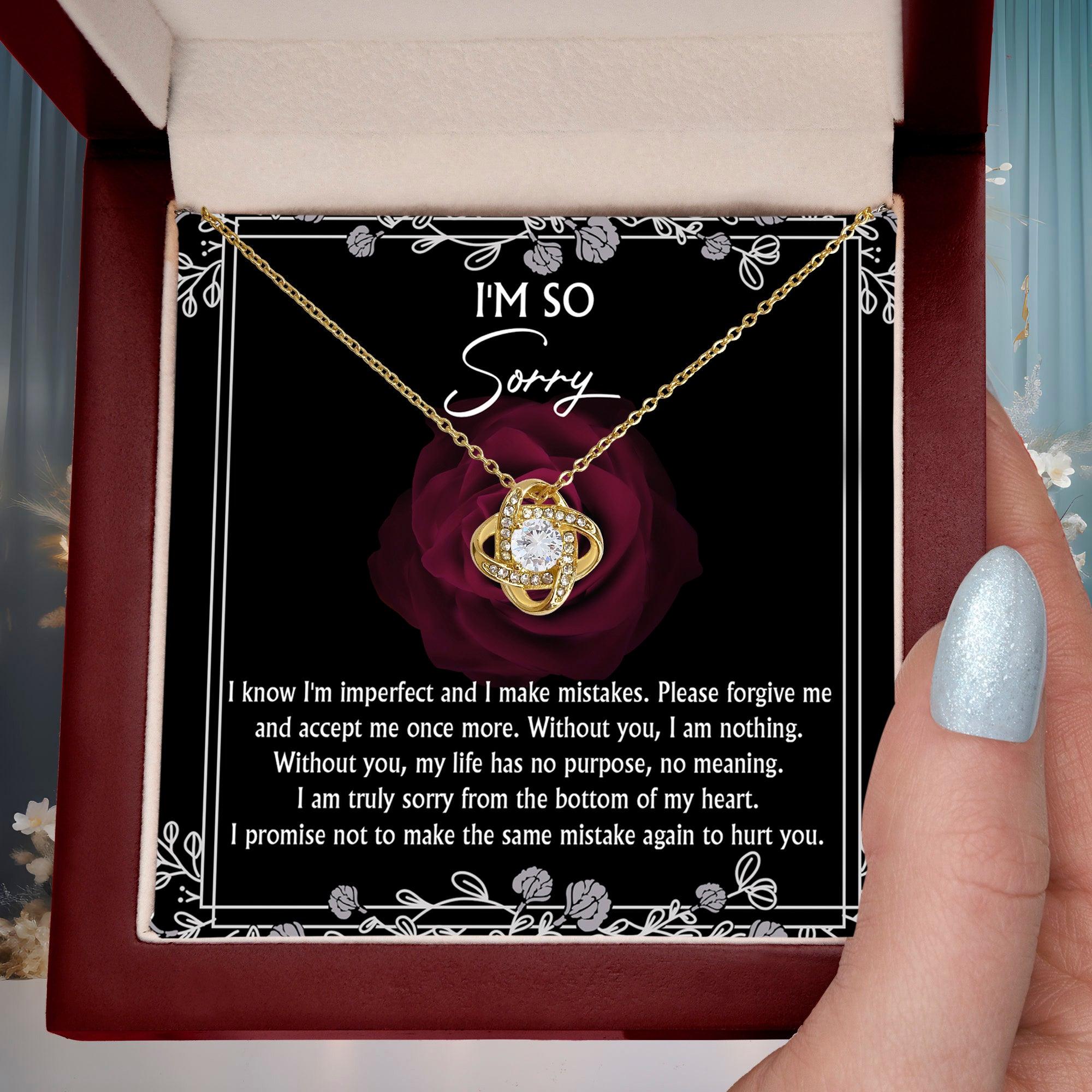 Apology Gift for Girlfriend, Wife, Soulmate - Sorry, I Am Nothing - Love Knot Pendant Necklace - Mallard Moon Gift Shop